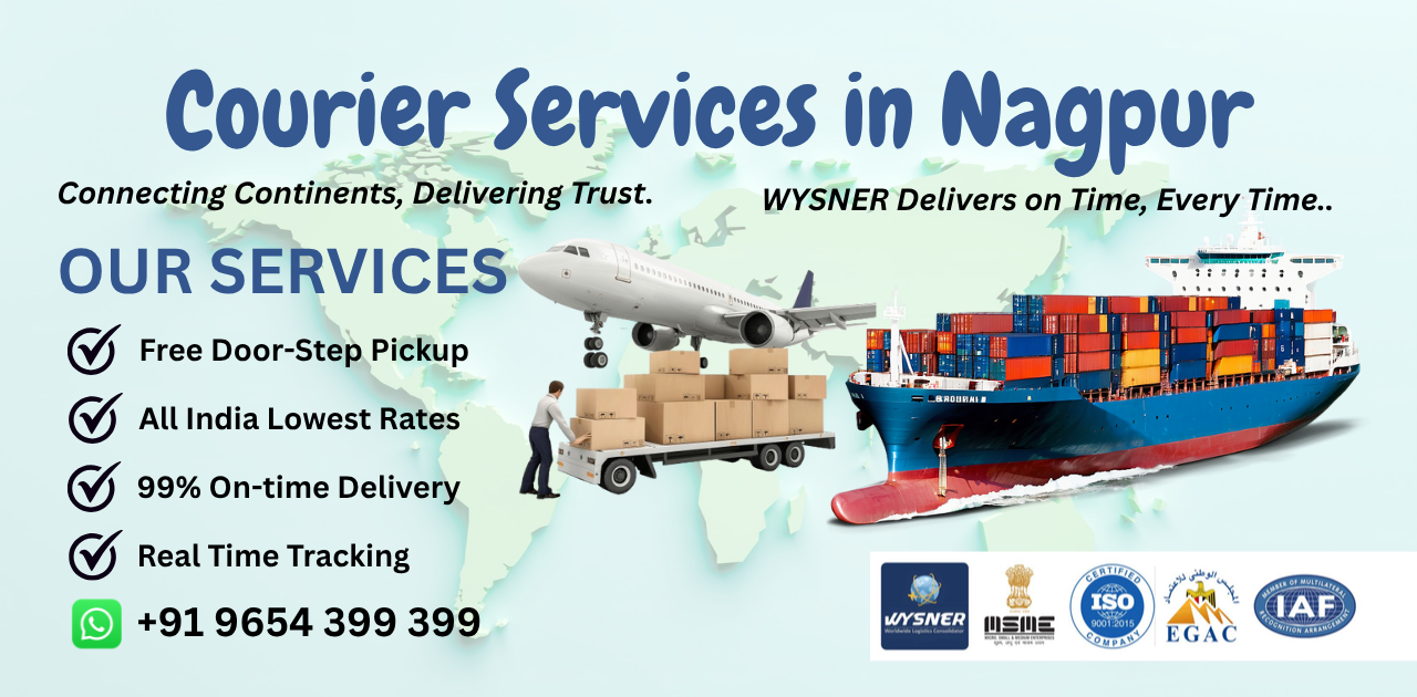 Courier Services in Nagpur 5 Courier Services in Nagpur, Best Courier Service Nagpur, Domestic Courier Nagpur, International Courier Nagpur, Express Courier Nagpur, Air Cargo Nagpur, Sea Cargo Nagpur, E-commerce Courier Nagpur, Parcel & Gift Courier Nagpur, Same-Day Courier Nagpur, China to India Shipping Nagpur, Import Export Clearance Nagpur, Courier Near Me Nagpur, WYSNER Logistics Nagpur, Affordable Courier Services Nagpur